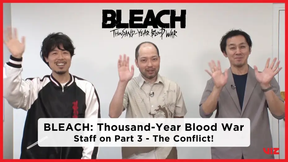 Видео к сериалу Bleach — Comments from the Production Staff | BLEACH: Thousand-Year Blood War Part 3 -- The Conflict [Subtitled]