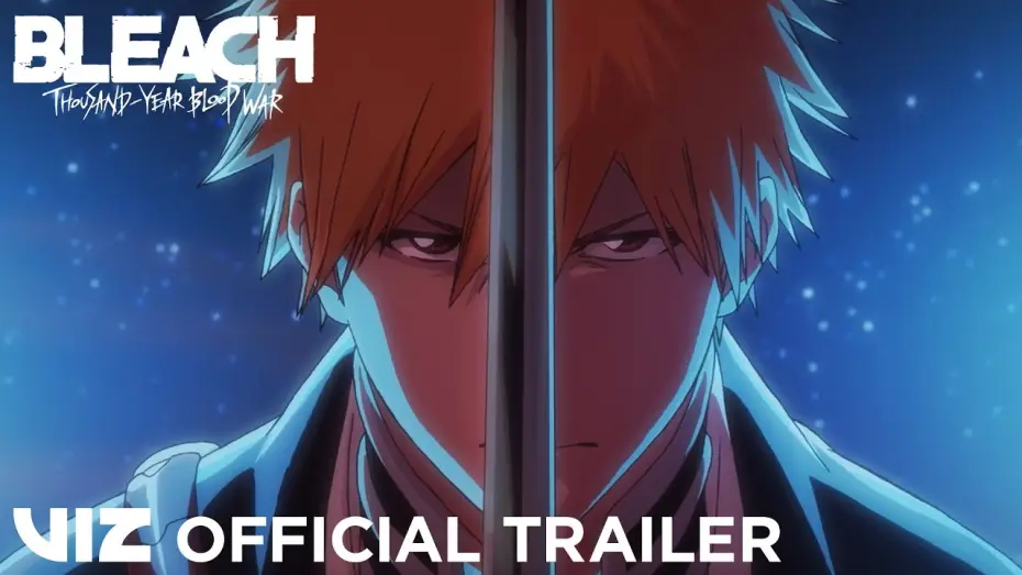 Видео к сериалу Bleach — Thousand-Year Blood War Official Trailer #2 [Subtitled]