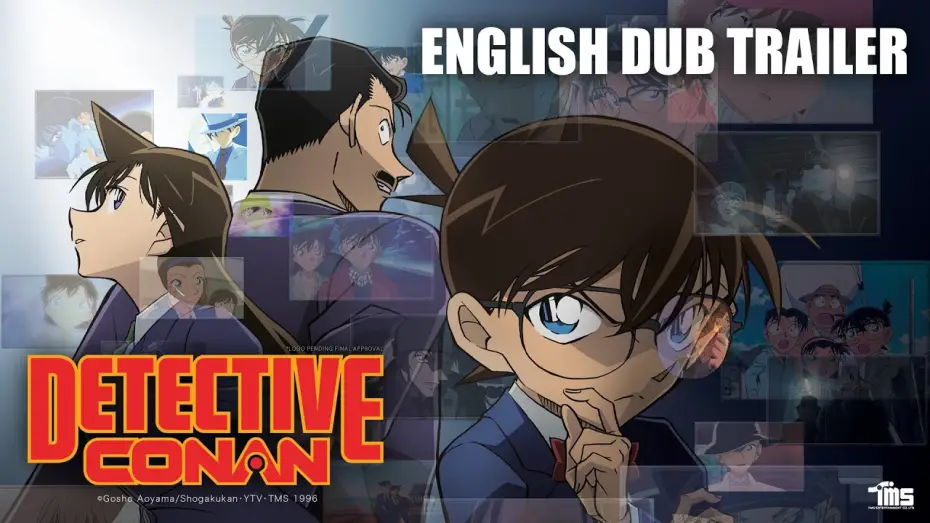 Видео к сериалу Detective Conan — English Dub Trailer