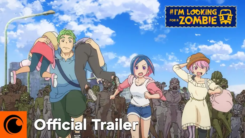 Video for the series #I'm Looking for Zombie — Official Trailer [Subtitled]