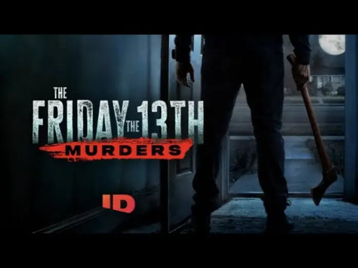 Video for the series The Friday the 13th Murders — The Friday the 13th Murders Official Trailer | ID