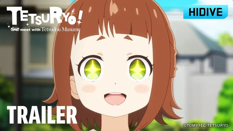 Video for the series Tetsuryo! meet with Tetsudou Musume — Trailer [Subtitled]