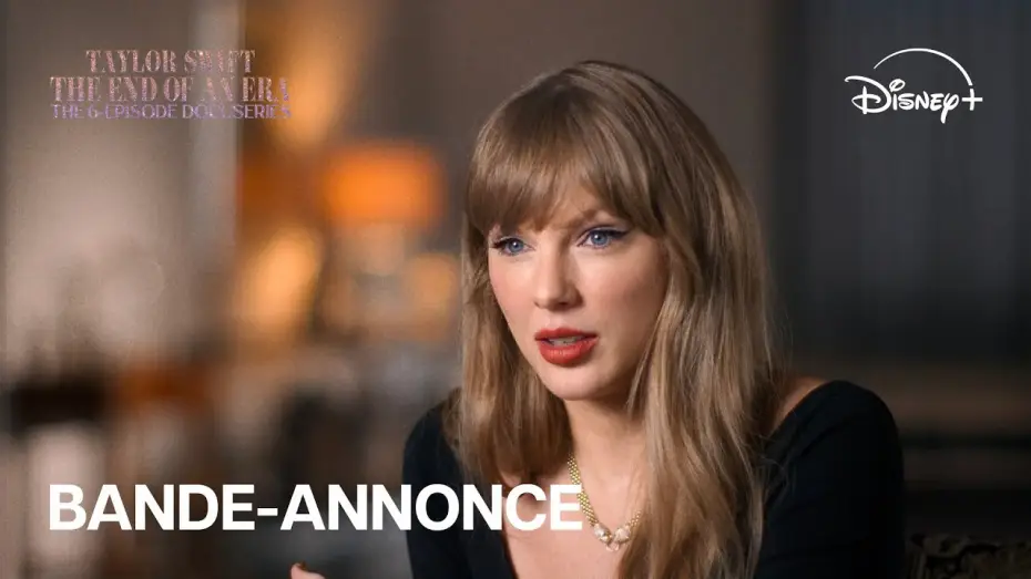 Video for the series The End of an Era — Taylor Swift : The End of an Era - Bande-annonce officielle (VOST) | Disney+