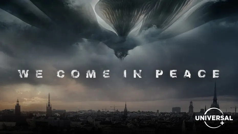 Video for the series We Come in Peace — We Come In Piece | Saison 1 | SciFi sur Universal+
