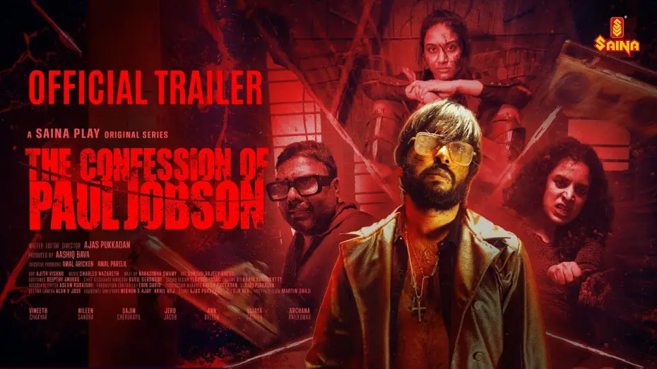 Video for the series The Confession of Paul Jobson — The Confession of Paul Jobson | Trailer | Ajas Pukkadan | Vineeth Vasudevan | Saina Play Originals
