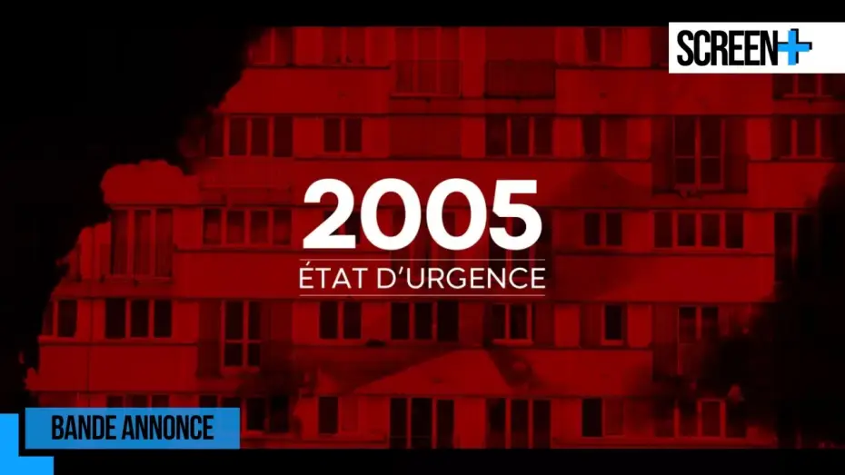 Video for the series 2005 : État d'urgence — 2005, état d'urgence | bande annonce | France 5