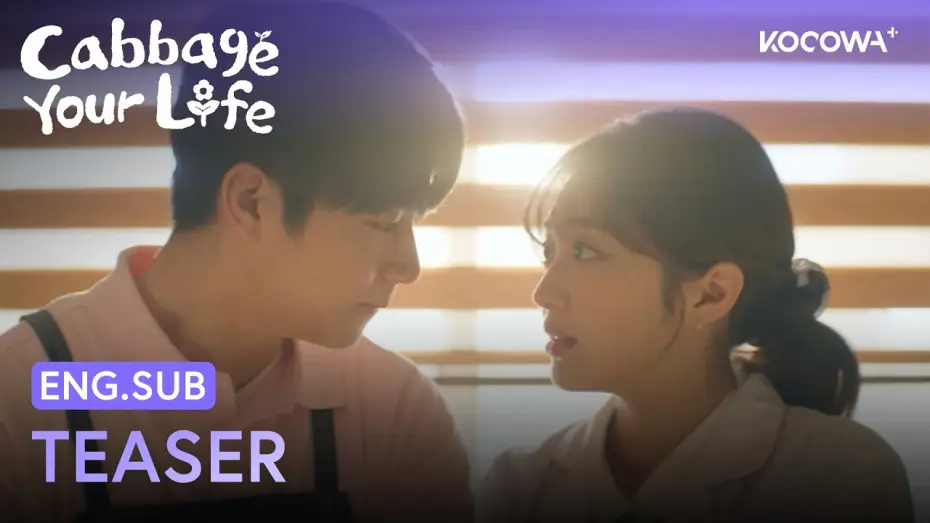 Video for the series Cabbage Your Life — Teaser [ENG SUB]