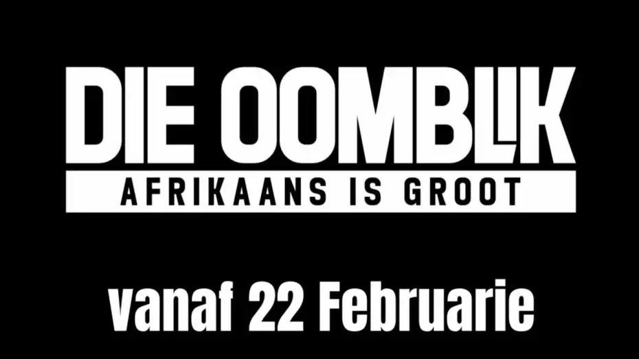 Video for the series Die Oomblik — Die oomblik | Sondag 22 Februarie om 20:00