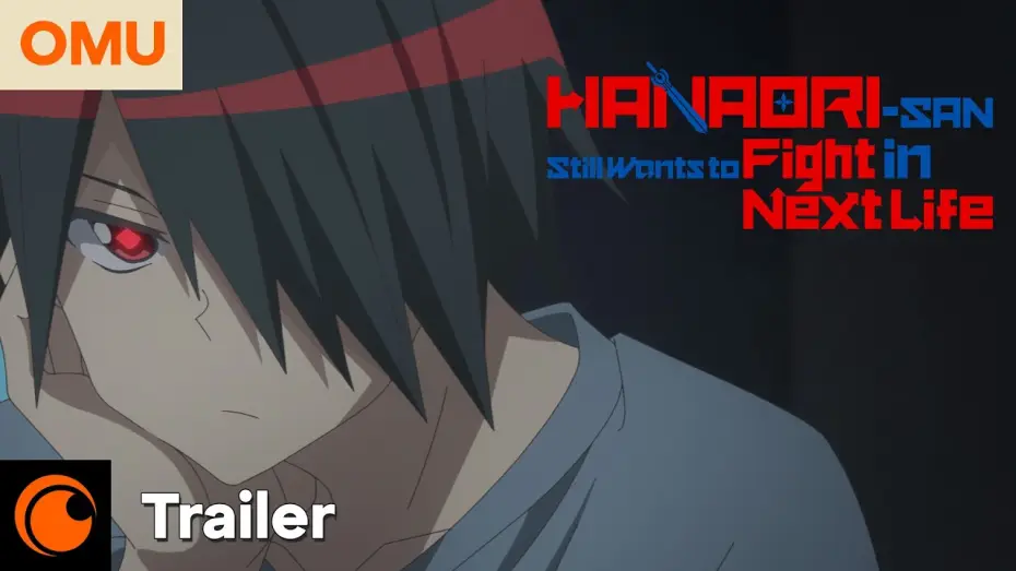Video for the series Hanaori-san Still Wants to Fight in the Next Life — Hanaori-san Still Wants to Fight in the Next Life | Offizieller Trailer | OmU