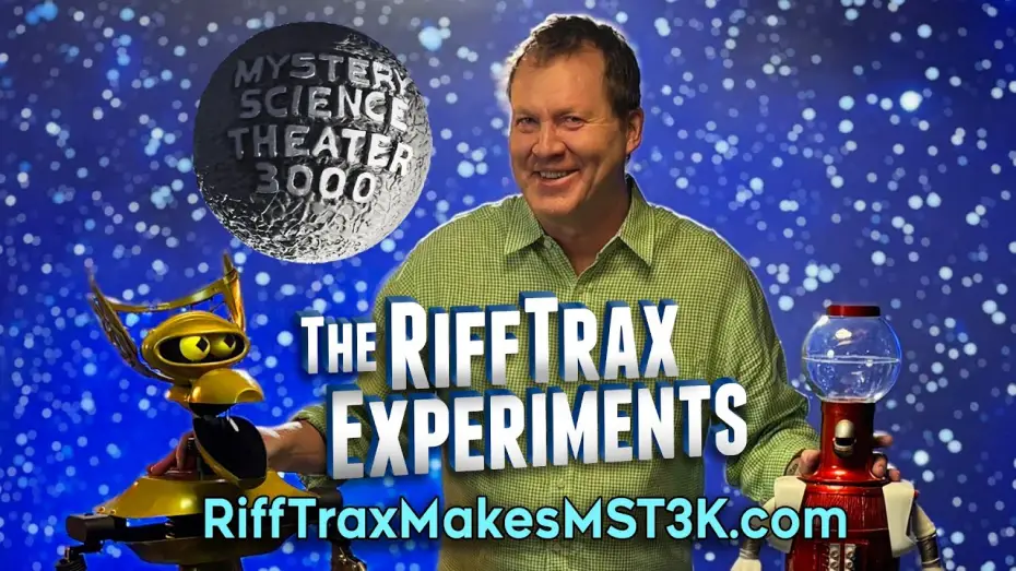 Video for the series Mystery Science Theater 3000: The RiffTrax Experiments — RiffTrax Makes MST3K - Four NEW episodes in 2026!