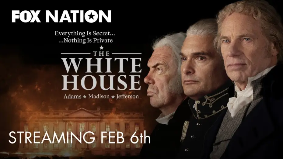 Video for the series The White House — The White House | Fox Nation