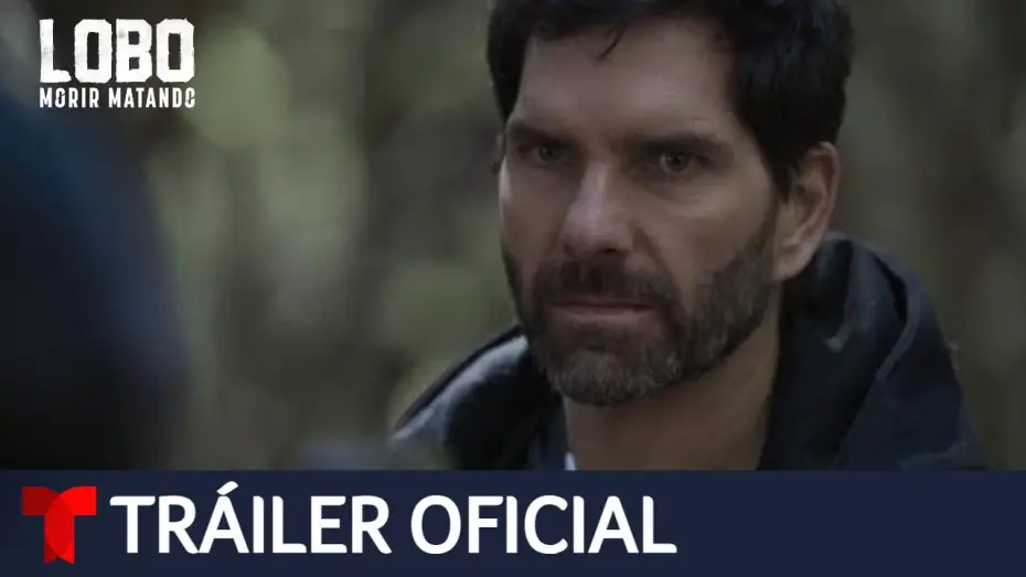 Video for the series Wolf: Die Killing — Lobo, Morir Matando | Tráiler oficial | Telemundo
