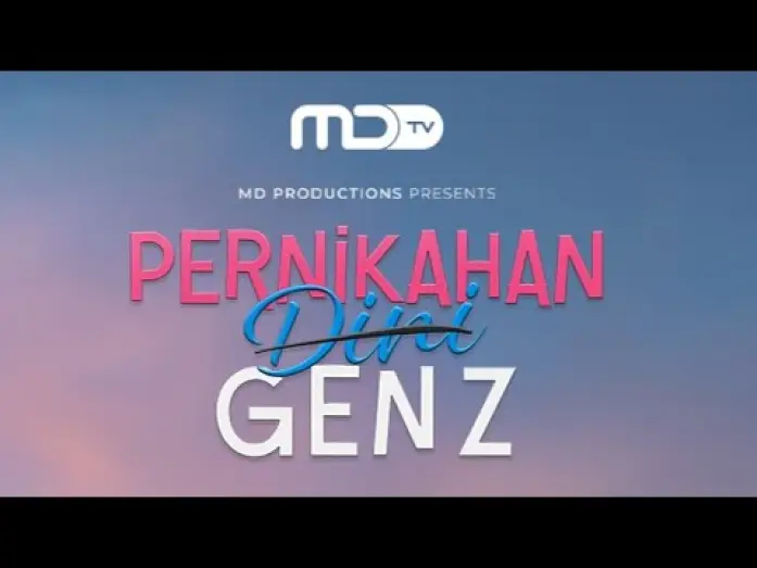 Video for the series Pernikahan Dini Gen Z — EARLY MARRIAGE FOR GEN Z - TRAILER