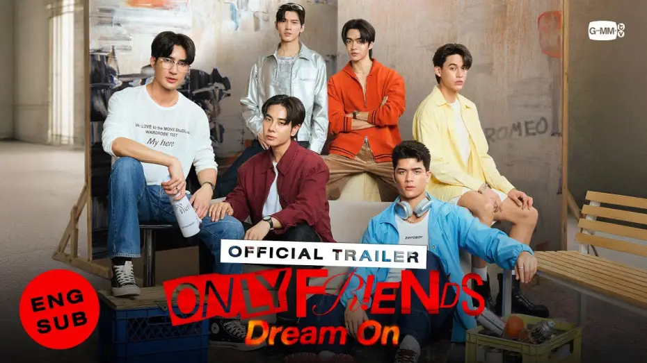 Video for the series Only Friends: Dream On — [Official Trailer] ONLY FRIENDS : DREAM ON