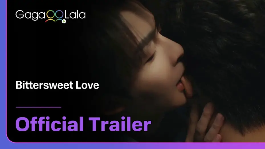 Video for the series Bittersweet Love — Bittersweet Love - Official Trailer
