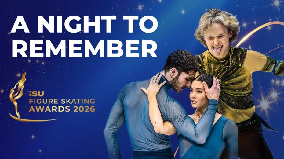 Video for the series ISU Figure Skating Awards — ISU Figure Skating Awards 2026