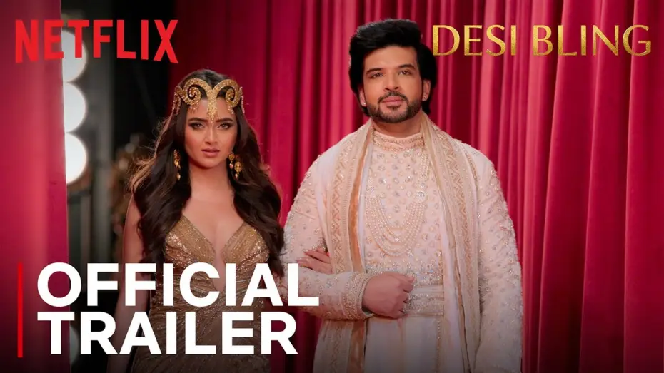 Видео к сериалу Desi Bling — Desi Bling | Official Trailer | Tejasswi Prakash & Karan Kundra | Netflix India