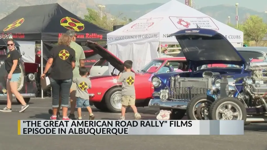 Video for the series The Great American Road Rally: Celebrity Edition — 'Great American Road Rally' films episode in Albuquerque