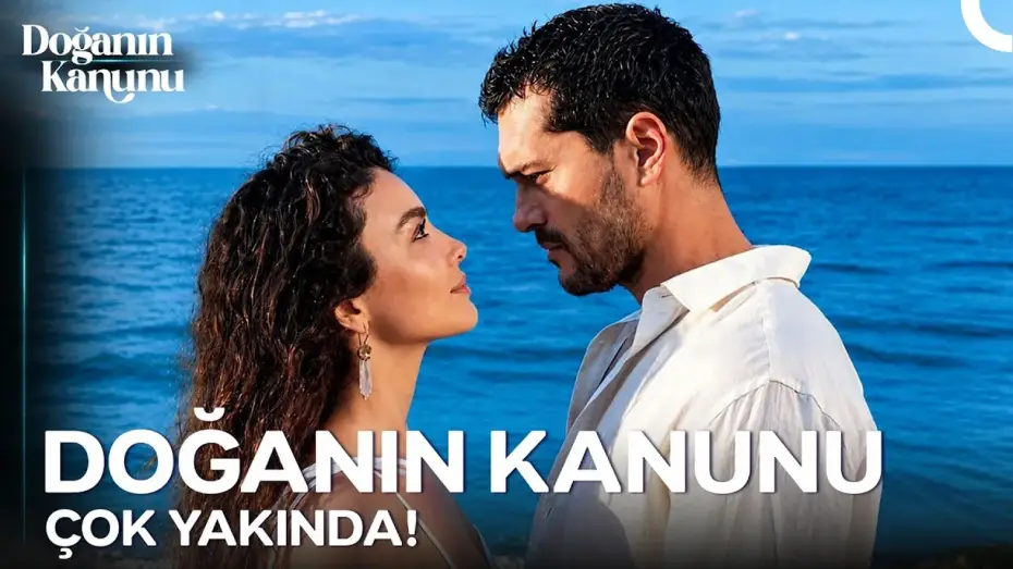 Video for the series The Law of Nature — Doğanın Kanunu Çok Yakında Star TV ve Amazon Prime Video'da!