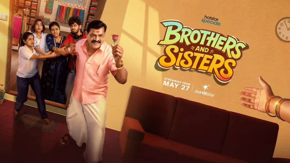 Video for the series Brothers and Sisters — Hotstar Specials | Brothers And Sisters | Streaming from May 27 | Only on JioHotstar | Promo 2