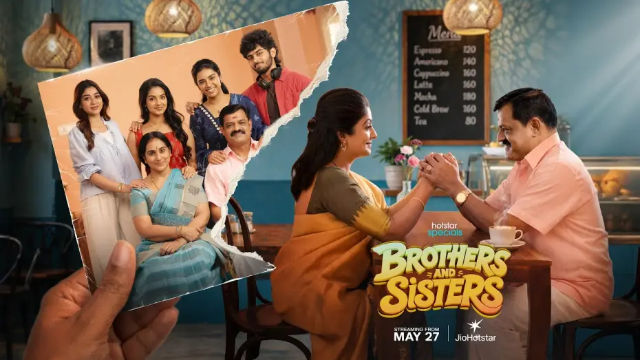 Video for the series Brothers and Sisters — Hotstar Specials #BrothersAndSisters Coming Soon only on #Jiohotstar | Promo