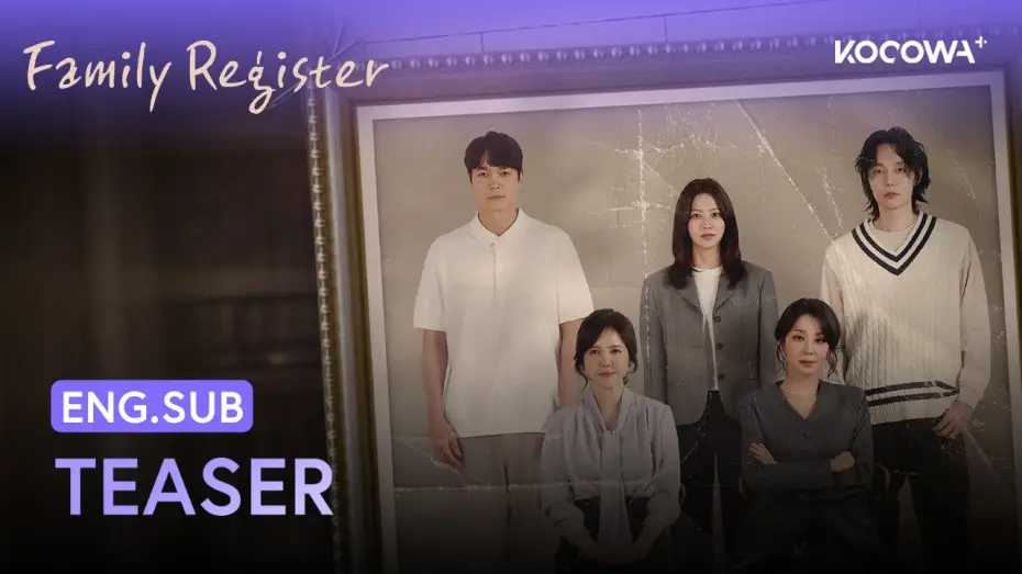 Видео к сериалу Family Register — Teaser [ENG SUB]