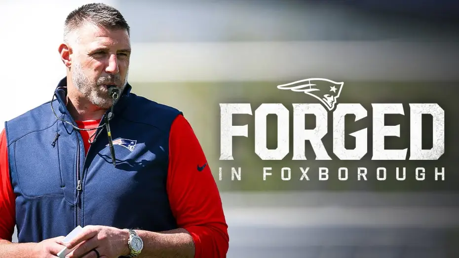 Video for the series Forged in Foxborough — TRAILER: Forged In Foxborough | Exclusive Look at the 2025 New England Patriots