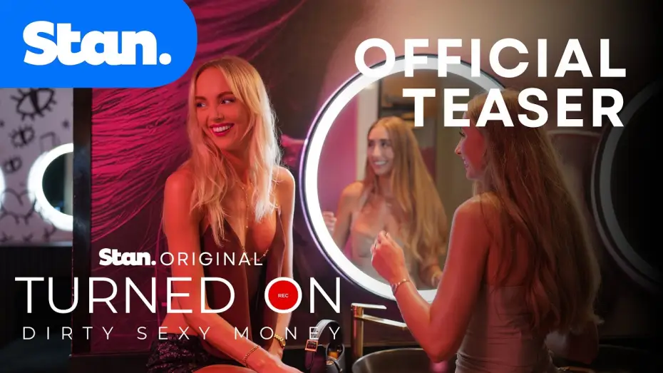 Video for the series Turned On: Dirty Sexy Money — Turned On: Dirty Sexy Money | Official Trailer | A Stan Original Series.