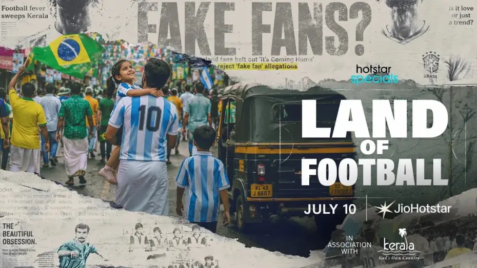 Video for the series Land of Football — Land of Football | July 10 | Hotstar Specials | JioHotstar | @keralatourism