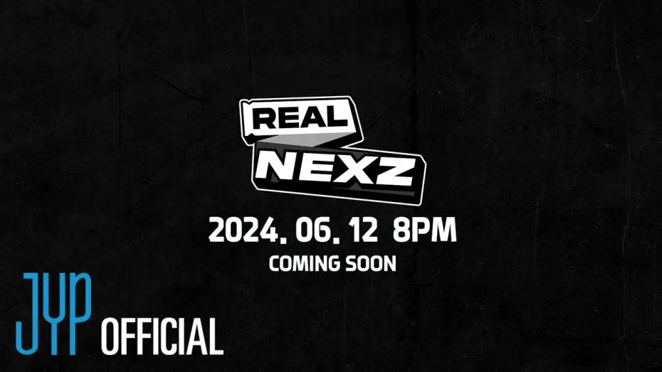 Video for the series REAL NEXZ — [REAL NEXZ(리얼 넥스지)] TEASER