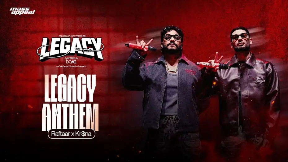 Video for the series Legacy — LEGACY ANTHEM | LEGACY | @raftaarmusic  x @KRSNAOfficial