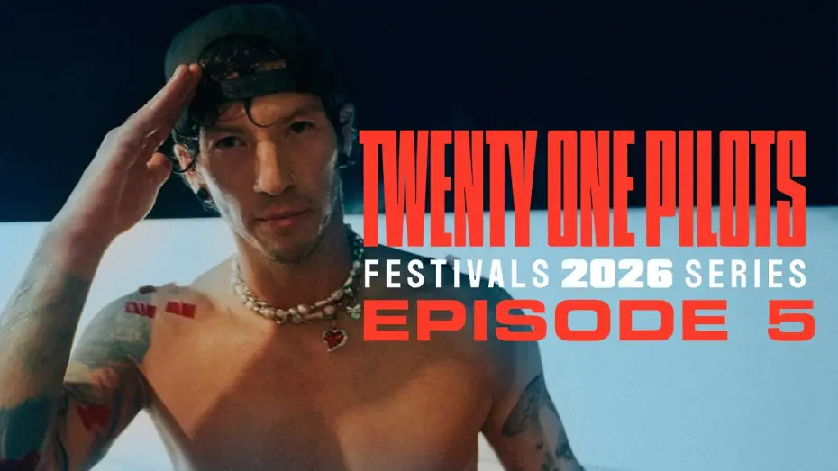 Video for the series Twenty One Pilots: Festivals 2026 Series — Twenty One Pilots - Festivals 2026 Series: Episode 5
