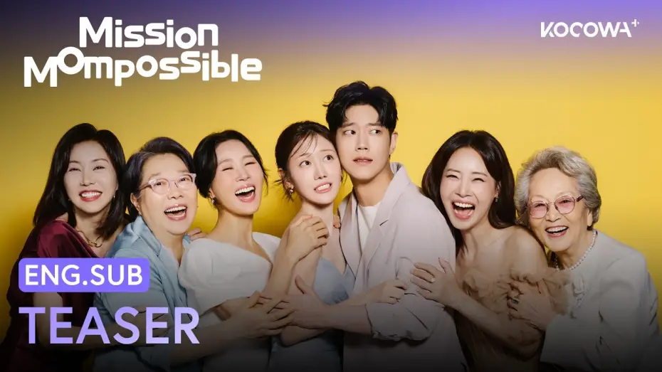 Video for the series Mission: Mompossible — Teaser [ENG SUB]