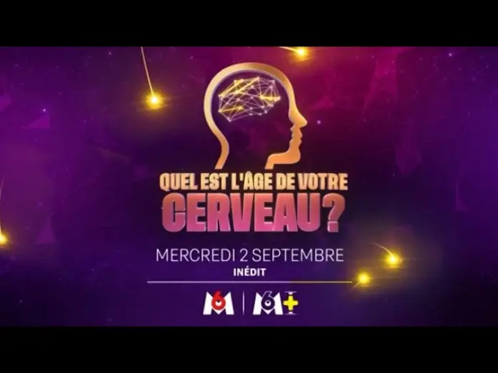 Video for the series Quel est l'âge de votre cerveau ? — Quel est l’âge de votre cerveau ? - Bande-annonce officielle M6