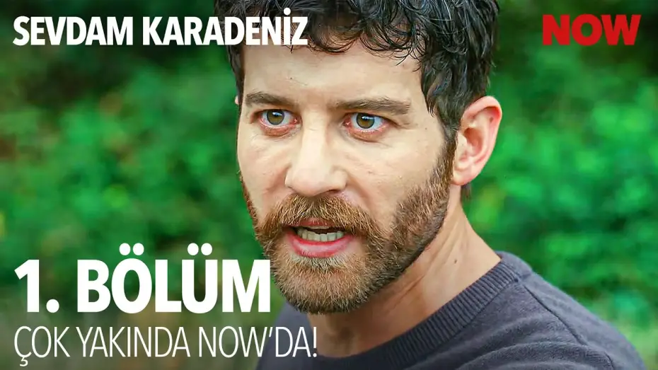 Video for the series My Love, the Black Sea — Sevdam Karadeniz İlk Bölümüyle Çok Yakında NOW'da! @SevdamKaradenizDizisi