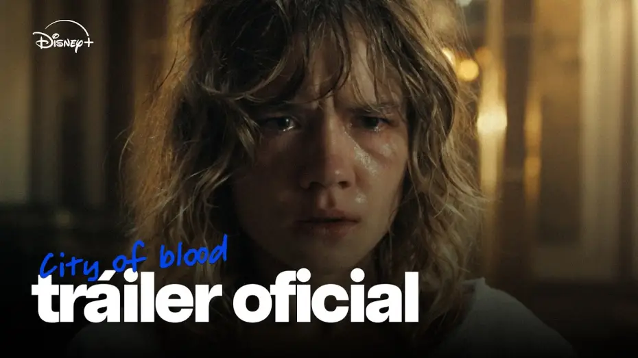 Video for the series City of Blood — City of Blood |Tráiler Oficial (en castellano) | Disney+ España