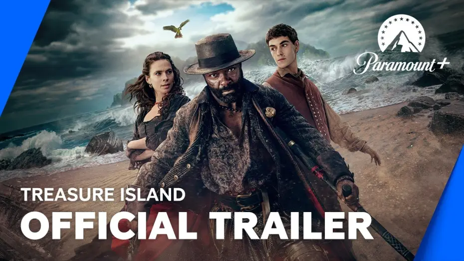 Video for the series Treasure Island — Treasure Island | Official Trailer | Paramount+ UK & Ireland