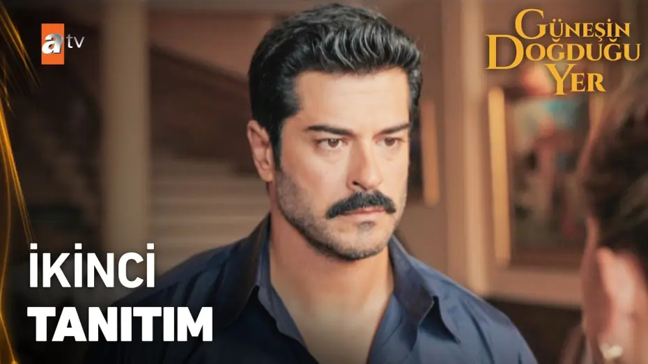 Video for the series Where the Sun Rises — Güneşin Doğduğu Yer İlk Bölümüyle 17 Eylül Perşembe atv’de! @atvturkiye