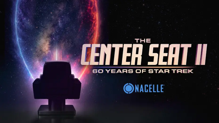 Video for the series The Center Seat II: 60 Years of Star Trek — The Center Seat II: 60 Years of Star Trek [Official Trailer]