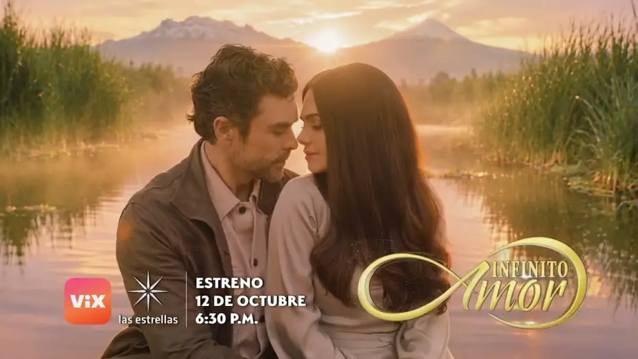 Video for the series Infinito Amor — ¿Puede un amor durar para SIEMPRE? ❤️ | Infinito Amor