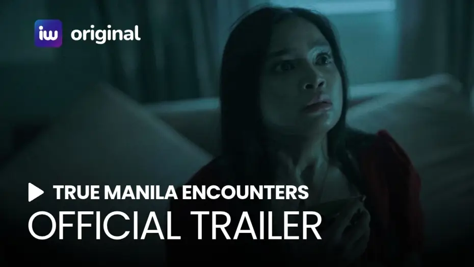 Video for the series True Manila Encounters — True Manila Encounters | Official Trailer | October 29 on iWant!