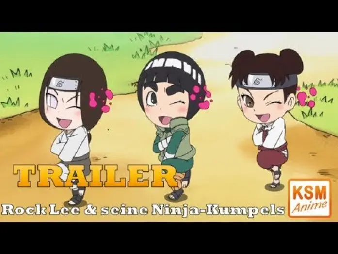 Video for the series NARUTO Spin-Off: Rock Lee & His Ninja Pals — Trailer