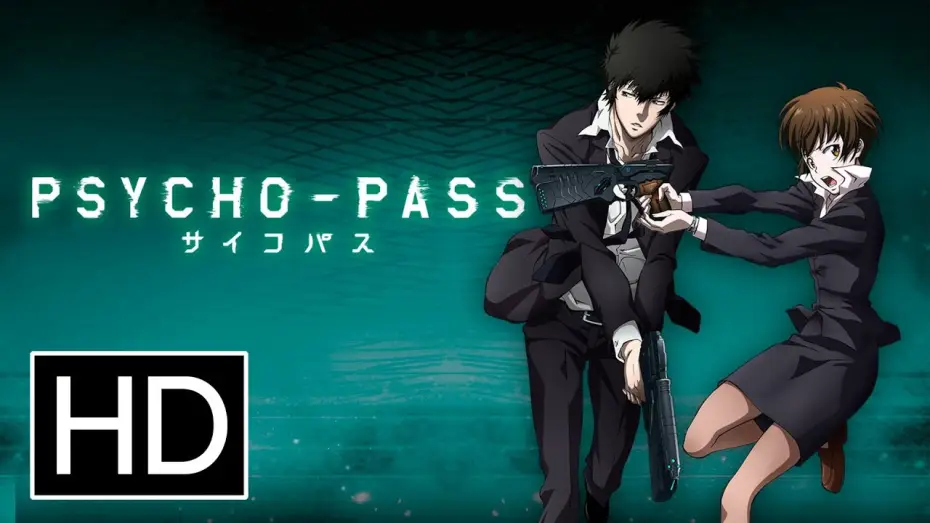 Video for the series Psycho-Pass — Official Trailer
