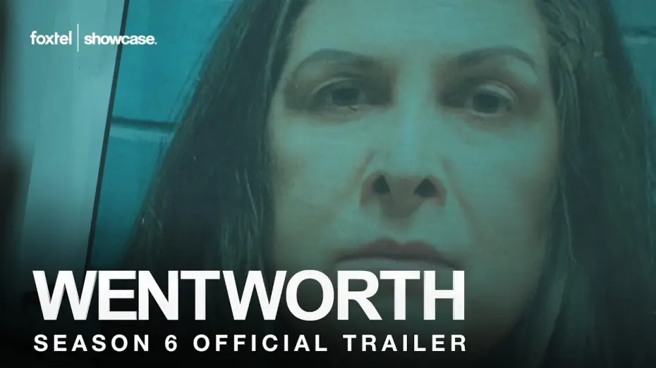 Видео к сериалу Wentworth — Wentworth Season 6 Official Trailer | Foxtel