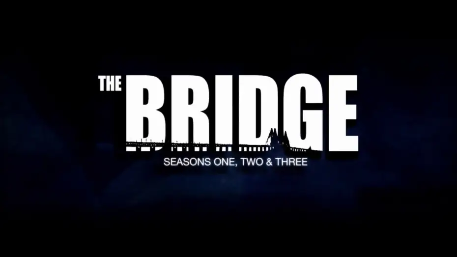 Video for the series The Bridge — The Bridge Trilogy  - Watch now on Amazon Channels