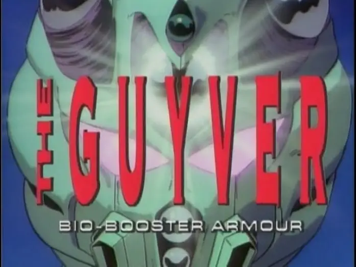 Video for the series The Guyver: Bio-Booster Armor — Guyver: Bio Booster Armor OVA I Manga Edit trailer