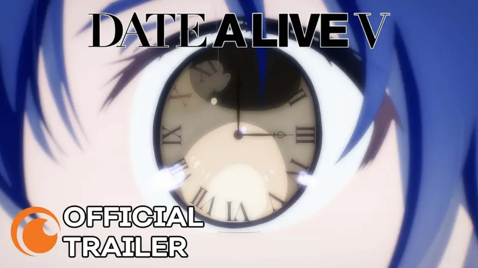Video for the series Date A Live — Date A Live V Official Trailer [Subtitled]