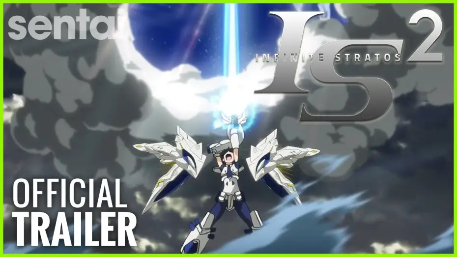 Video for the series Infinite Stratos — Season 2 — Infinite Stratos 2 Official Trailer