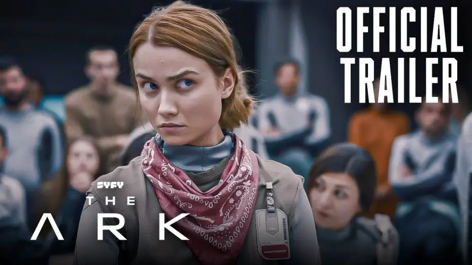 Видео к сериалу The Ark — Trailer