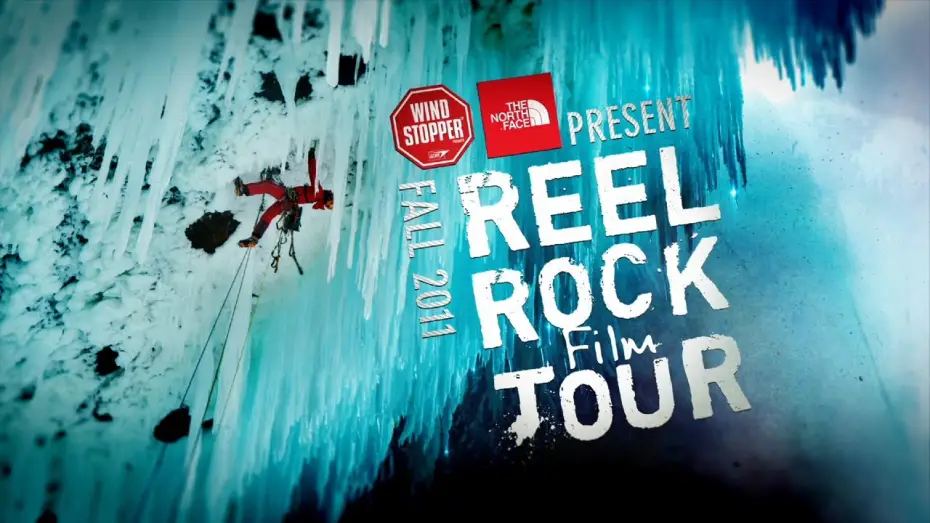 Video for the series Reel Rock — REEL ROCK Film Tour 2011 Trailer